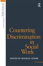 Book cover of Countering Discrimination in Social Work by Bogdan Lesnik
