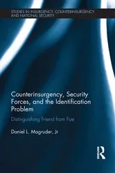 Book cover of Counterinsurgency, Security Forces, and the Identification Problem by Daniel L. Magruder Jr
