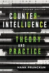 Book cover of Counterintelligence Theory and Practice (2nd ed.) by Hank Prunckun