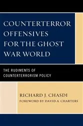Book cover of Counterterror Offensives for the Ghost War World by Richard J. Chasdi