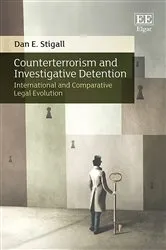 Book cover of Counterterrorism and Investigative Detention by Dan E. Stigall