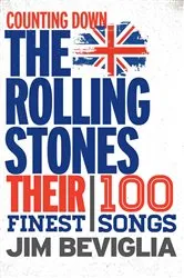 Book cover of Counting Down the Rolling Stones by Jim Beviglia