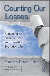 Book cover of Counting Our Losses by Darcy L. Harris