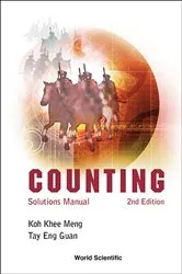 Book cover of Counting: Solutions Manual (2nd Edition) by Khee-meng Koh