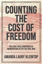 Book cover of Counting the Cost of Freedom by Amanda Laury Kleintop
