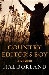 Book cover of Country Editor's Boy by Hal Borland