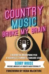 Book cover of Country Music Broke My Brain by Unknown
