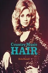 Book cover of Country Music Hair by Erin Duvall