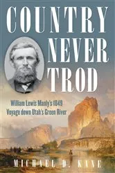 Book cover of Country Never Trod by Michael D. Kane