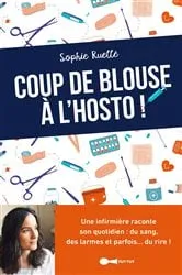 Book cover of Coup de blouse à l'hosto by Unknown