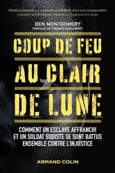 Book cover of Coup de feu au clair de lune by Ben Montgomery