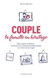 Book cover of Couple : la famille en héritage by Ginevra UGUCCIONI