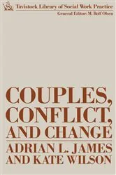 Book cover of Couples, Conflict and Change by Adrian James