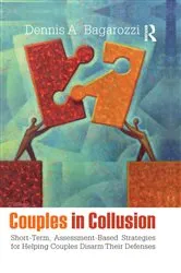 Book cover of Couples in Collusion by Dennis A. Bagarozzi