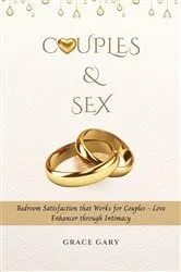 Book cover of Couples & Sex by Grace Gary