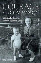 Book cover of Courage and Compassion by Tony Molho