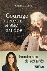 Book cover of Courage au coeur et sac au dos by Nathalie Levy