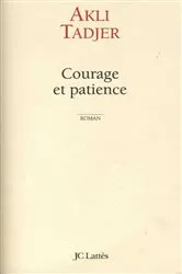 Book cover of Courage et patience by Unknown