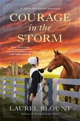 Book cover of Courage in the Storm by Laurel Blount