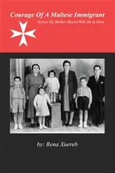 Book cover of Courage of a Maltese Immigrant by Unknown