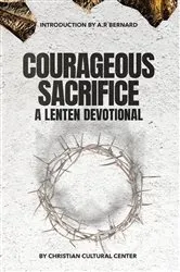 Book cover of Courageous Sacrifice by Jamaal Bernard