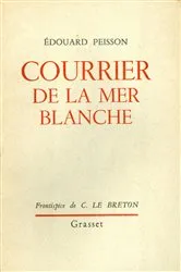 Book cover of Courrier de la mer blanche by Edouard Peisson