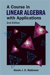 Book cover of Course In Linear Algebra With Applications, A (2nd Edition) by Unknown