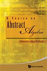 Book cover of Course On Abstract Algebra, A by Minking Eie