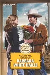Book cover of Court Me, Cowboy by Barbara White Daille