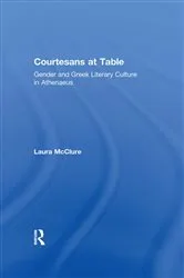 Book cover of Courtesans at Table by Laura McClure