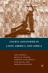 Book cover of Courts and Power in Latin America and Africa by B. Wilson