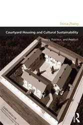 Book cover of Courtyard Housing and Cultural Sustainability by Unknown