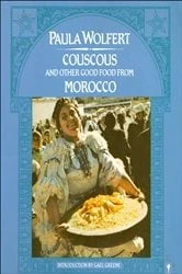 Book cover of Couscous and Other Good Food from Morocco by Paula Wolfert