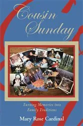 Book cover of Cousin Sunday by Mary Rose Cardinal