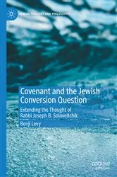 Book cover of Covenant and the Jewish Conversion Question by Benji Levy