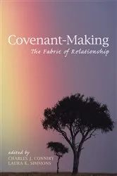 Book cover of Covenant-Making by Charles J.Jr. Conniry
