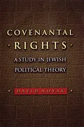 Book cover of Covenantal Rights by David Novak