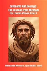 Book cover of Covenants And Courage by Ambassador Monday O. Ogbe