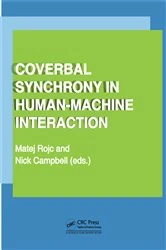 Book cover of Coverbal Synchrony in Human-Machine Interaction by Matej Rojc