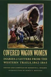 Book cover of Covered Wagon Women, Volume 8 by Kenneth L. Holmes