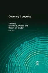 Book cover of Covering Congress by Everette Dennis