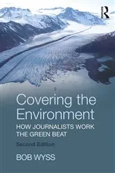 Book cover of Covering the Environment (2nd ed.) by Unknown