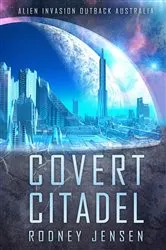Book cover of Covert Citadel by Jensen, Rodney, J