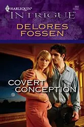Book cover of Covert Conception by Delores Fossen