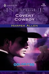Book cover of COVERT COWBOY by Harper Allen