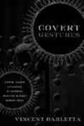 Book cover of Covert Gestures by Vincent Barletta