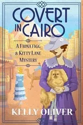 Book cover of Covert in Cairo by Kelly Oliver