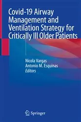 Book cover of Covid-19 Airway Management and Ventilation Strategy for Critically Ill Older Patients by Nicola Vargas