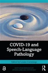 Book cover of COVID-19 and Speech-Language Pathology by Louise Cummings