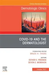 Book cover of COVID-19 and the Dermatologist, An Issue of Dermatologic Clinics, E-Book by Unknown
